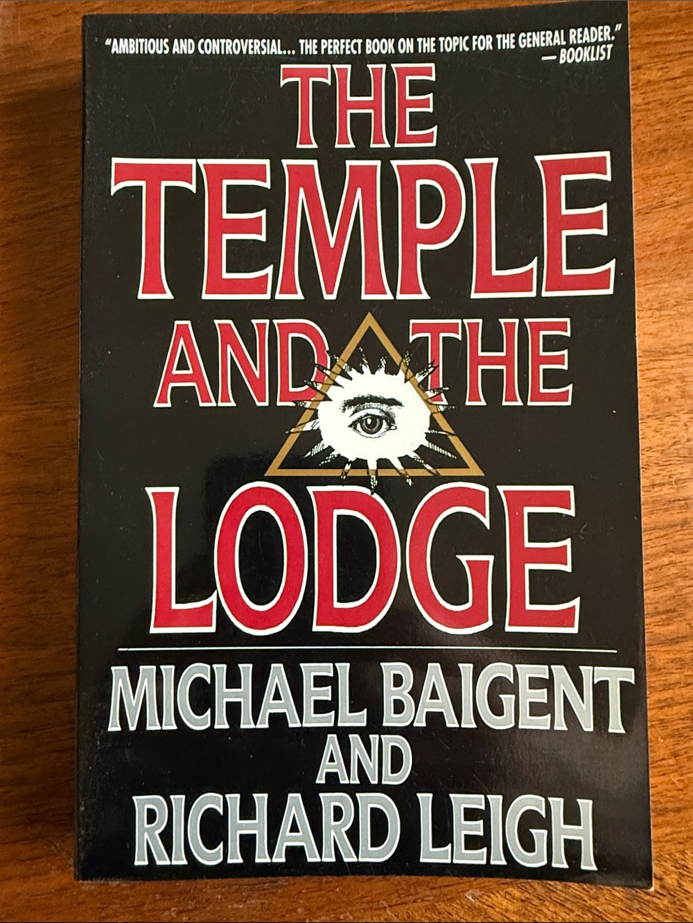 The Temple and the Lodge by Michael Baigent & Richard Leigh - Tradepaperback